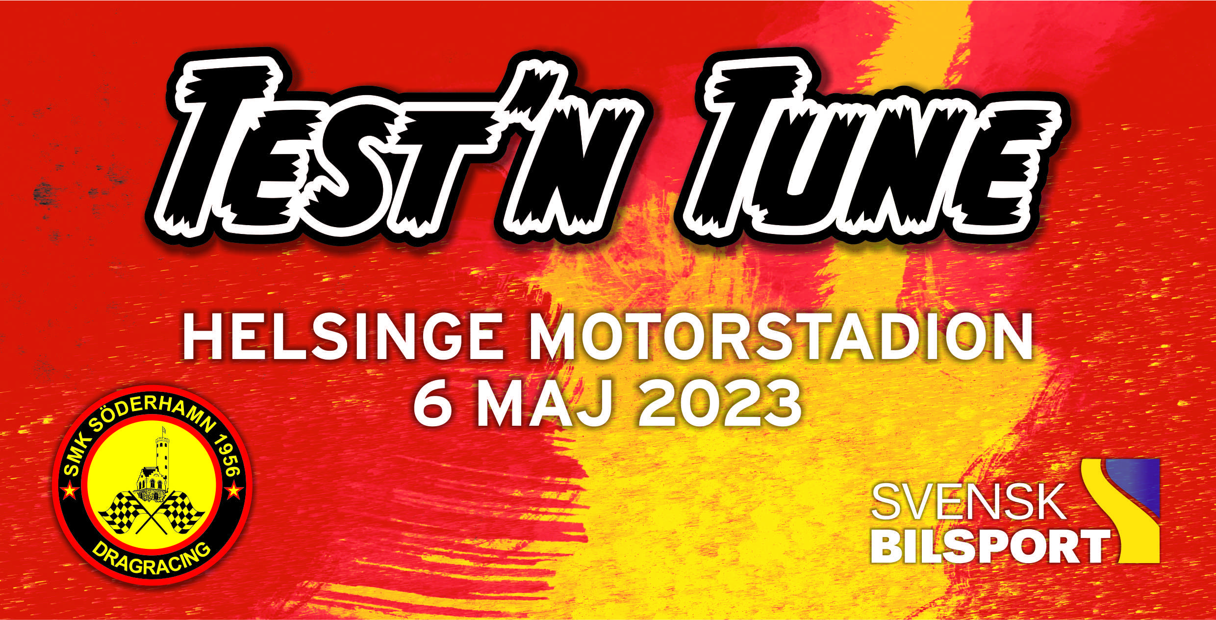 Test & Tune Söderhamn 6 Maj 2023